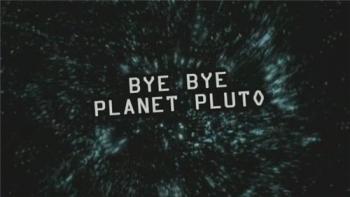 BBC: Горизонт. Прощай планета Плутон / BBC: Horizon. Bye Bye-Planet Pluto VO