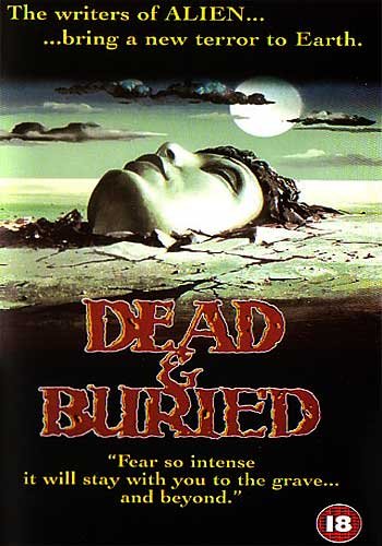 Похоронены, но не мертвы / Мертвые и погребеные / Dead & Buried