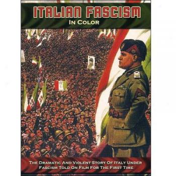 Итальянский фашизм в цвете / Fascism in color
