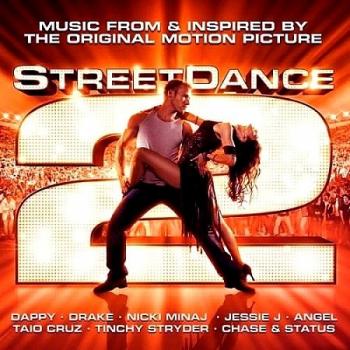 OST - Уличные танцы 2/ Street Dance 2