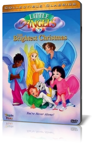 Маленькие ангелы: Рождественская сказка / Little Angels:The Brightest Christmas DUB