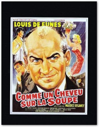 Как дерьмо в проруби / Comme un cheveu sur la soupe VO