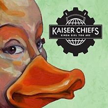 Kaiser Chiefs - Kinda Girl You Are