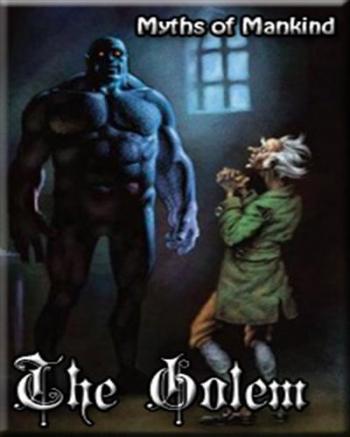 Мифы человечества. Голем / Myths of Mankind. The Golem VO