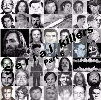 Серийные убийцы. Часть 6 / Serial Killers. Part 6