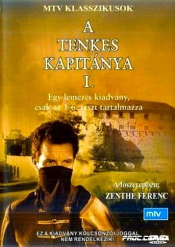 Капитан Тенкеш (13 серий из 13) / A Tenkes Kapitanya
