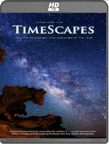 Пейзажи времени / Timescapes