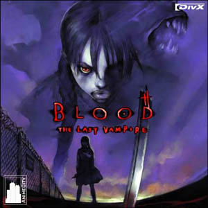 Blood : The Last Vampire / Кровь : Последний вампир [