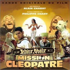 Астерикс и Обеликс: Миссия Клеопатра саундтрек - Asterix Obelix: Mission Cleopatre (2002)