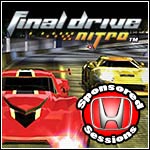 Final Drive Nitro и Final Drive Fury (2007)