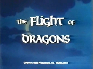 Полет драконов. Часть 2. / Flight of the Dragons. Part 2.