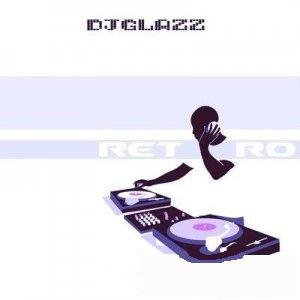 DJ GLAZZ - ретро 2007 (2007)