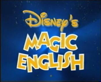Учим английский с героями Диснея, Часть 2 / Disney s Magic English
