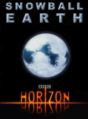 BBC: Обледенение земли / BBC: Snowball Earth