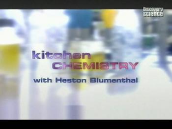 Кухонная химия. 6 серий / Kitchen chemistry