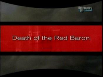 Загадки истории.Гибель Красного Барона/Unsolved History.Death of the Red Baron Discovery