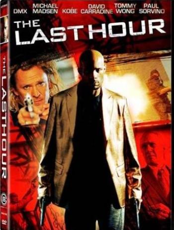 Последний час / Last Hour