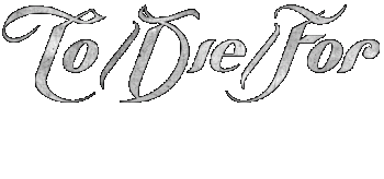 TO DIE FOR - Дискография