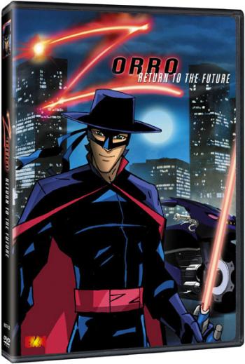 Зорро. Новая эра/Zorro. Return to The Future / Zorro. Return to The Future