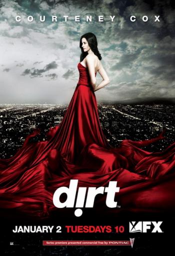 Грязь / Желтая пресса (сезон 1, 1-13 серии из 13-ти) / Dirt