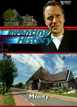 История изобретений. Деньги / Inventing History. Money