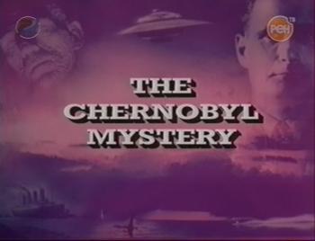 Великие тайны и мифы XX века. Тайна Чернобыля / Great Mysteries and Myths of the 20th Century. The Chernobyl Mystery
