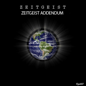 Дух времени - Приложение / ZEITGEIST ADDENDUM
