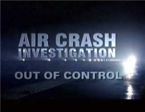 Спасите наши души / Air Crash Investigation