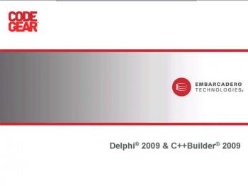 Delphi 2009 и C++ Builder 2009