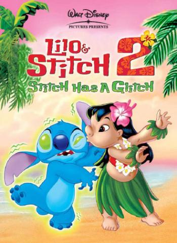Лило и Стич 2: Большая проблема Стича / Lilo & Stitch 2: Stitch Has a Glitch