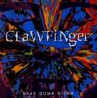Постер Дискография Clawfinger Дискография Clawfinger