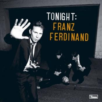 Franz Ferdinand - Blood: Tonight (бонус диск к Tonight: Franz Ferdinand , DAN CAREY'S MIXES)