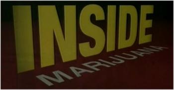 Супертрава / Inside: Marijuana