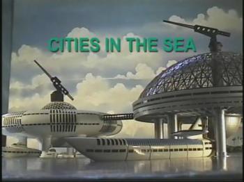 Морские города / Сities In The Sea