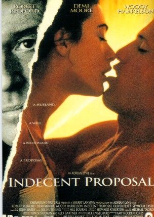 Непристойное Предложение / Indecent Proposal