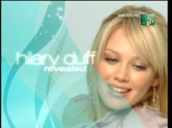 Разоблачение Хилари Дафф / Hilary Duff Revealed