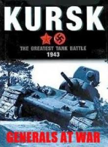 Война генералов.Курск/Generals at War.The Battle of Kursk National Geographic