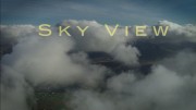 Взгляд сверху / Sky View