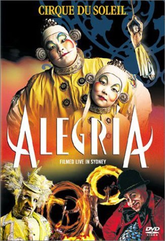 Цирк солнца: Радость / Cirque du Soleil: Alegria