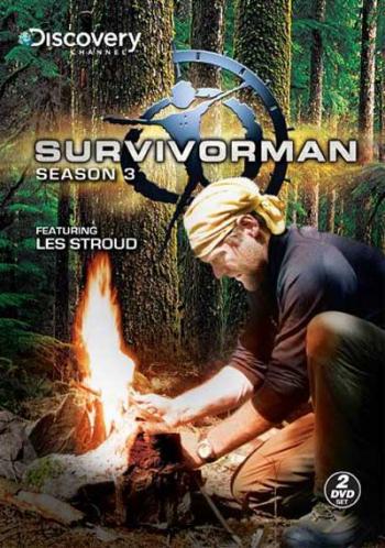 Наука Выживать (Сезон 3) / Survivorman (Season 3) )