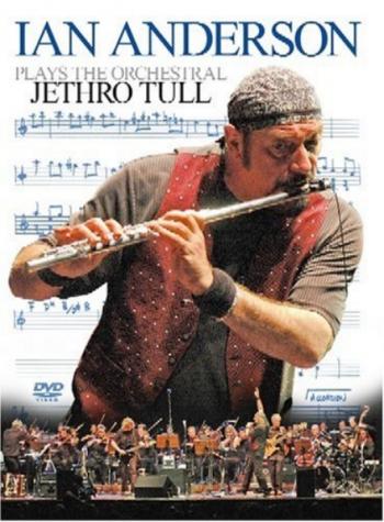 IAN ANDERSON - Plays The Orchestral Jethro Tull 2004-Концерт