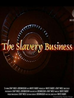 Работорговля 2 / The slavery business 2