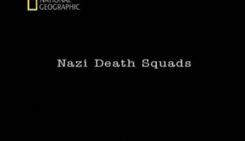 Расстрельные взводы фашистов / Nazi Death Squads