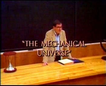 Механическая вселенная. Физика / The mechanical universe