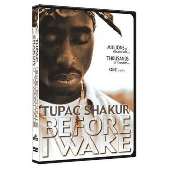Тупак: Прежде чем я проснусь / TuPac Before I Wake