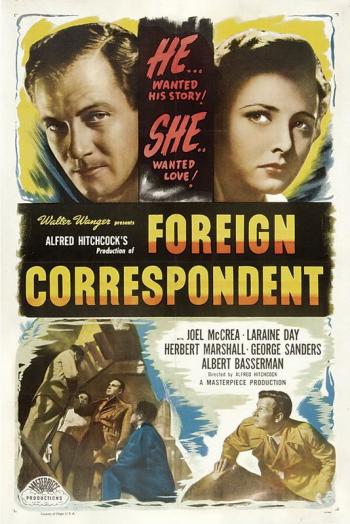 Иностранный корреспондент / Foreign Correspondent