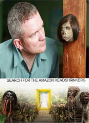 Амазония:Наизловейший ритуал / Search Amazon for the Headshrinkers National Geographic
