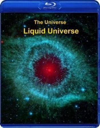 Вселенная. Жидкости во Вселенной / The Universe. Liquid Universe
