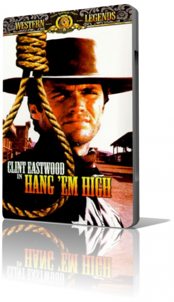 Вздерни их повыше / Hang 'Em High