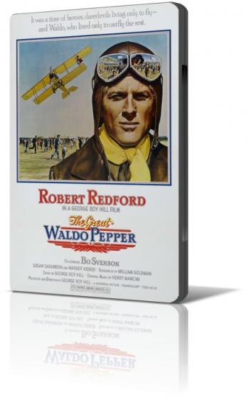 Великий Уолдо Пеппер / The Great Waldo Pepper